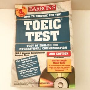 Barron's How To Prepare For The TOEIC Test